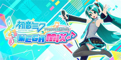 Project Diva Mega Mix:  音ゲー界の頂点に君臨する、ボーカロイドの魅力を凝縮したリズムゲーム！